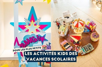 Les activités Kids pour les plus petits
