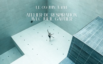 Atelier de respiration avec Julie Gautier