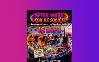 After Work - Jeux de société chez Panasia